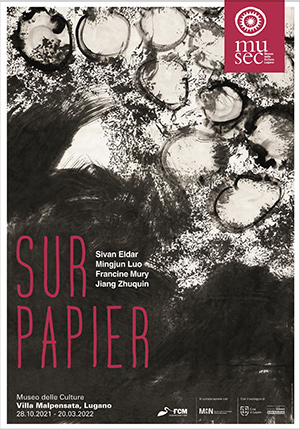 «Sur Papier» - Museo delle Culture Lugano